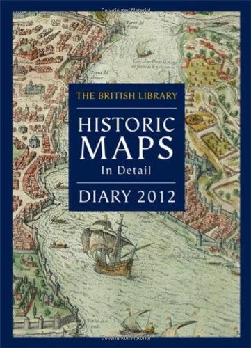British Library Pocket Diary 2012: Historic Maps in Detail