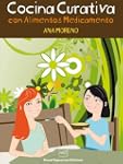 Cocina Curativa con Alimentos medicam...