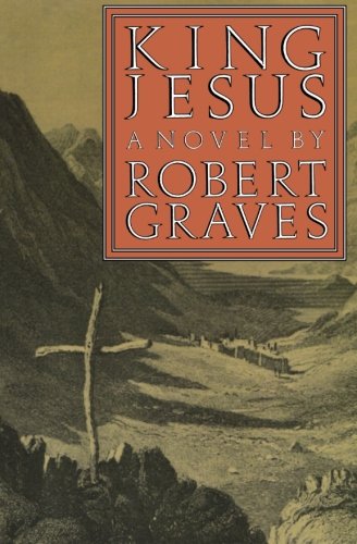 King Jesus: A Novel (FSG Classics)