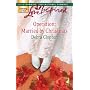 Operation: Married by Christmas (Mule Hollow Matchmakers, Book 6) (Love Inspired #418)
