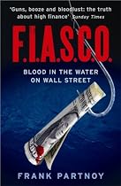 FIASCO: Blood In the Water on Wall Street
