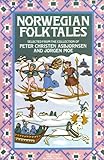 Norwegian Folktales (The Pantheon Fairy Tale and Folklore Library)