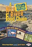A Nile River Food Chain: A Who-Eats-What Adventure (Follow That Food Chain)