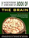 The Scientific American Book of the Brain (Scientific American)