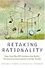 Books : Retaking Rationality: How Cost Benefit Analysis Can Better Protect the Environment and Our Health