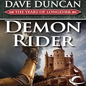 Demon Rider: The Years of Longdirk, Book 2 | Dave Duncan