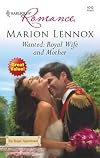 Wanted: Royal Wife And Mother (Harlequin Romance)