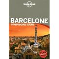 Barcelone en quelques jours