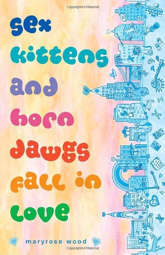 Sex Kittens and Horn Dawgs Fall in Love cover image
