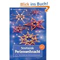 Strahlende Perlenweihnacht: Edle Sterne und festliche Dekorationen