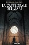 La cattedrale del mare (La Gaja scienza)