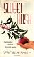 Sweet Hush