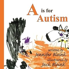 A is for Autism