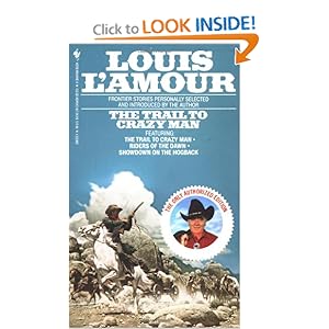 The Trail to Crazy Man