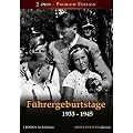F�hrergeburtstage 1933-1945 (2 DVD - Premium Edition)