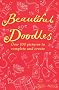 Beautiful Doodles (Buster Books)