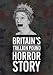 Britain's Trillion Pound Horror Story [DVD] cd cover