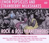 Lemon Popsicles and Strawberry Milkshakes- Rock & Roll Heart Throbs