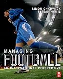 Managing Football: An International Perspective