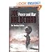 Peace And War: The Omnibus Edition/Forever Peace, Forever Free, Forever War (Gollancz S.F.)
