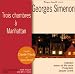 Trois Chambres a Manhattan (1 CD mp3) Trois Chambres a Manhattan (1 CD mp3)