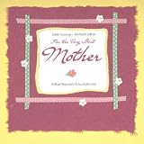 For the Very Best Mother 2009 Calendar: A Blue Mountain Arts Collection