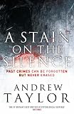 A Stain on the Silence