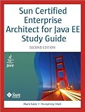 M.Cade's.H. Sheil'sSun Certified Enterprise Architect for Java EE Study Guide (2nd Edition) [Paperback]2010)