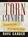 Torn Asunder Workbook: Recovering From an Extramarital Affair