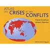 Atlas des crises et des conflits