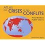 Atlas des crises et des conflits
