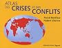 Atlas des crises et des conflits