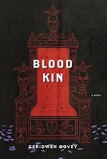 Blood Kin: A Novel