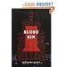 Blood Kin: A Novel