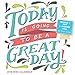 Today is Going To Be A Great Day! 2015 Mini Wall Calendar
