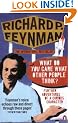 'What Do You Care What Other People Think?': Further Adventures of a Curious Character
