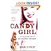 Candy Girl: A Year in the Life of an Unlikely Stripper