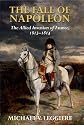 The Fall of Napoleon: Volume 1, The Allied Invasion of France, 1813-1814: Allied Invasion of France, 1813 v. 1 (Cambridge Military Histories)