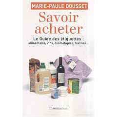 Savoir acheter, le guide des �tiquettes