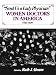 Send Us a Lady Physician: Women Doctors in America, 1835-1920