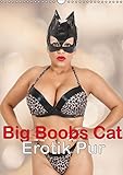 Big Boobs Cat Erotik pur - Wandkalender 2016