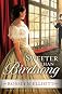 Sweeter than Birdsong (A Saddler's Legacy Novel)