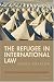 The Refugee in International Law