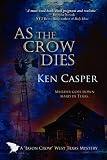As the Crow Dies