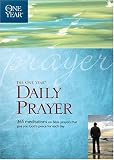 The One Year Daily Prayer (One Year Book)