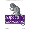 AspectJ Cookbook by  Russ Miles