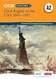 OCR A Level History A: Civil Rights in the USA 1865-1992
