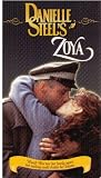 Danielle Steel`s Zoya [VHS]