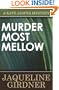 Murder Most Mellow
