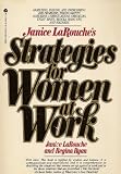 Janice Larouche's Strategies for Women at Work